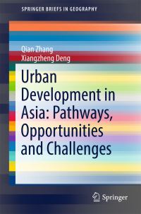 Book Cover for Urban Development in Asia by Qian Zhang, Xiangzheng Deng