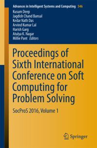 Book Cover for Proceedings of Sixth International Conference on Soft Computing for Problem Solving by Kusum Deep, Jagdish Chand Bansal, Kedar Nath Das, Arvind Kumar Lal, Harish Garg, Atulya K Nagar, Millie Pant