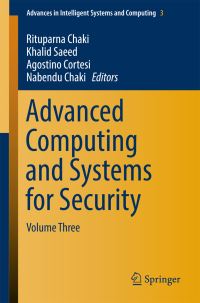 Book Cover for Advanced Computing and Systems for Security. Volume 3 by International Doctoral Symposium on Applied Computation and Security Systems