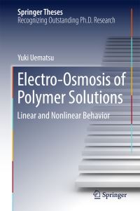 Book Cover for Electro-Osmosis of Polymer Solutions by Yuki Uematsu