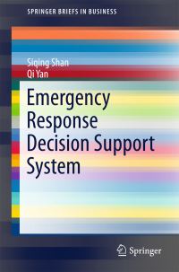 Book Cover for Emergency Response Decision Support System by Siqing Shan, Qi Yan