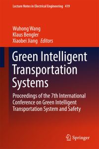 Book Cover for Green Intelligent Transportation Systems by International Conference on Green Intelligent Transportation System and Safety