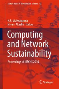 Book Cover for Computing and Network Sustainability by International Research Symposium on Computing and Network Sustainability