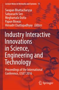 Book Cover for Industry Interactive Innovations in Science, Engineering and Technology by Engineering and Technology International Conference on Industry Interactive Innovation in Science, JIS College of Engineering