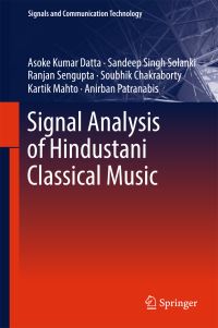 Book Cover for Signal Analysis of Hindustani Classical Music by Asoke Kumar Datta