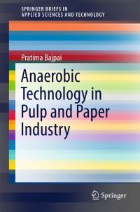 Book Cover for Anaerobic Technology in Pulp and Paper Industry by P Bajpai