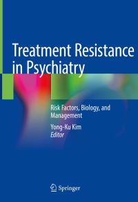 Book Cover for Treatment Resistance in Psychiatry by YongKu Kim