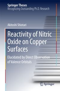Book Cover for Reactivity of Nitric Oxide on Copper Surfaces by Akitoshi Shiotari