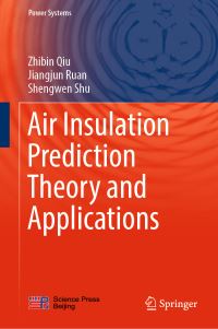 Book Cover for Air Insulation Prediction Theory and Applications by Zhibin Qiu, Jiangjun Ruan, Shengwen Shu