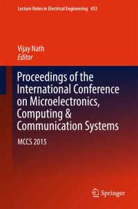 Book Cover for Proceedings of the International Conference on Microelectronics, Computing & Communication Systems by Vijay Nath