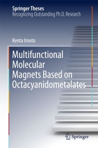 Book Cover for Multifunctional Molecular Magnets Based on Octacyanidometalates by Kenta Imoto