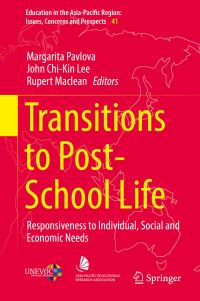 Book Cover for Transitions to Post-School Life by Margarita Pavlova, John Chikin Lee, Rupert Maclean