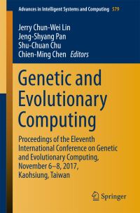 Book Cover for Genetic and Evolutionary Computing by Jerry ChunWei Lin, JengShyang Pan, ShuChuan Chu, ChienMing Chen