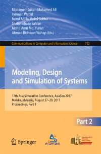 Book Cover for Modeling, Design and Simulation of Systems by Mohamed Sultan Mohamed Ali, Herman Wahid, Nurul Adilla Mohd Subha, Shafishuhaza Sahlan, Mohd Amri Md Yunus, Ahmad Ridhwan Wahap