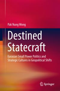 Book Cover for Destined Statecraft by Pak Nung Wong