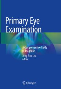 Book Cover for Primary Eye Examination by JongSoo Lee
