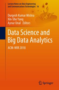Book Cover for Data Science and Big Data Analytics by Durgesh Kumar Mishra, XinShe Yang, Aynur Unal