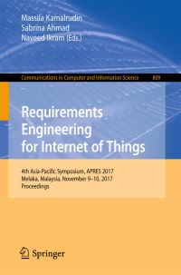 Book Cover for Requirements Engineering for Internet of Things by Massila Kamalrudin, Sabrina Ahmad, Naveed Ikram