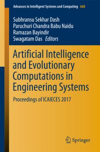 Book Cover for Artificial Intelligence and Evolutionary Computations in Engineering Systems by Subhransu Sekhar Dash, Paruchuri Chandra Babu Naidu, Ramazan Bayindir, Swagatam Das