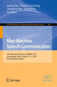 Book Cover for Man-Machine Speech Communication by Jianhua Tao, Thomas Fang Zheng, Changchun Bao, Dong Wang, Ya Li