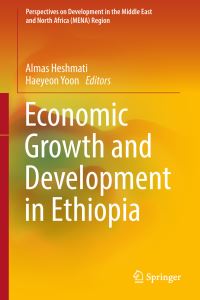 Book Cover for Economic Growth and Development in Ethiopia by Almas Heshmati, Haeyeon Yoon