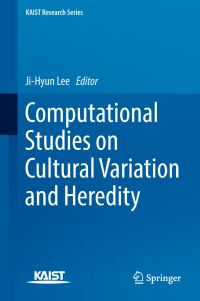 Book Cover for Computational Studies on Cultural Variation and Heredity by JiHyun Lee