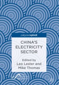 Book Cover for China's Electricity Sector by Leo Lester, Mike Thomas