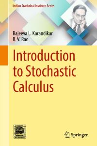Book Cover for Introduction to Stochastic Calculus by Rajeeva L Karandikar, B V Rao