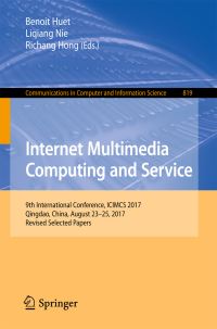Book Cover for Internet Multimedia Computing and Service by International Conference on Internet Multimedia Computing and Service