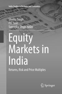 Book Cover for Equity Markets in India by Shveta Singh, PK Jain, Surendra Singh Yadav