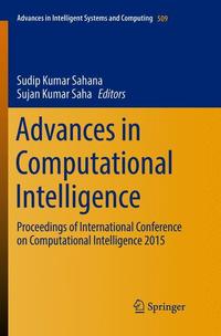 Book Cover for Advances in Computational Intelligence by Sudip Kumar Sahana, Sujan Kumar Saha