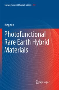Book Cover for Photofunctional Rare Earth Hybrid Materials by Bing Yan