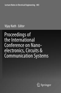 Book Cover for Proceedings of the International Conference on Nano-Electronics, Circuits & Communication Systems by Vijay Nath