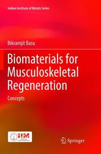 Book Cover for Biomaterials for Musculoskeletal Regeneration by Bikramjit Basu