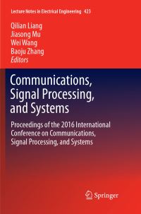 Book Cover for Communications, Signal Processing, and Systems by Qilian Liang, Jiasong Mu, Wei Wang, Baoju Zhang