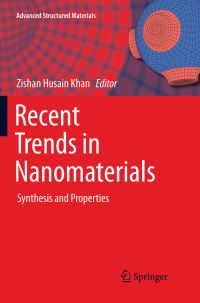 Book Cover for Recent Trends in Nanomaterials by Zishan Husain Khan