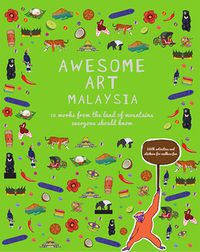 Book Cover for Awesome Art Malaysia by Rahel Joseph, Jo Kukathas, National Gallery Singapore