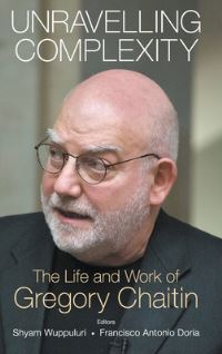 Book Cover for Unravelling Complexity by Gregory J Chaitin
