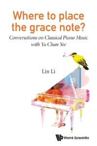 Book Cover for Where to Place the Grace Note? by Li Lin