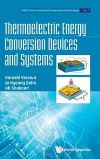 Book Cover for Thermoelectric Energy Conversion Devices And Systems by Kazuaki Yazawa, Jehyeong Bahk, Ali Shakouri