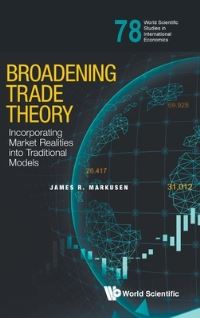 Book Cover for Broadening Trade Theory by James R Markusen
