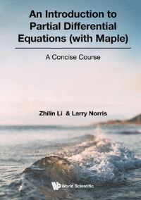 Book Cover for An Introduction to Partial Differential Equations (With Maple) by Zhilin Li