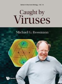 Book Cover for Caught By Viruses by Michael G Rossmann