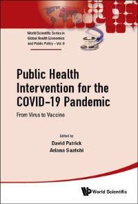 Book Cover for Public Health Intervention for the COVID-19 Pandemic by David Patrick, Ariana Saatchi