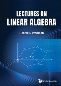 Book Cover for Lectures On Linear Algebra by Donald S Passman