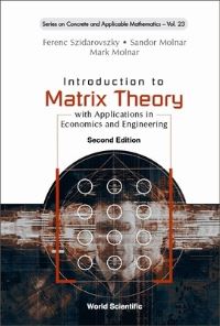 Book Cover for Introduction to Matrix Theory by Ferenc Szidarovszky, Sándor Molnár, Mark Molnar