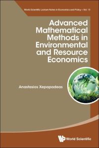 Book Cover for Advanced Mathematical Methods in Environmental and Resource Economics by Anastasios Xepapadeas