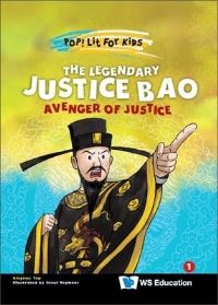 Book Cover for The Legendary Justice Bao by Ching Aloysius Yap
