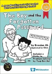 Book Cover for The Boy and the Forgotten Password by Brandon Oh, Ban Har Yeap
