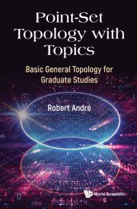 Book Cover for Point-Set Topology With Topics by Robert André